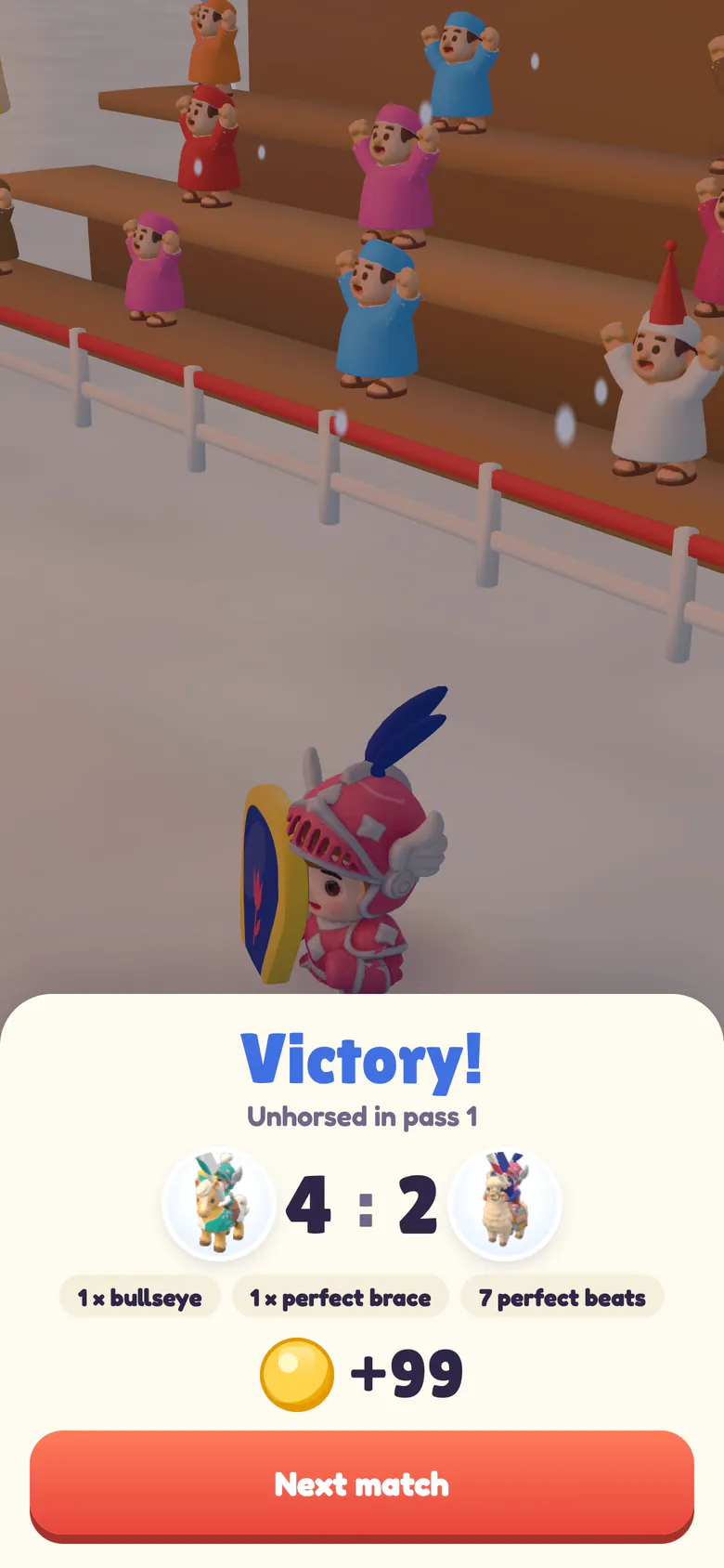 Win sheet saying Victory! Unhorsed in pass 1, 4 to 2 with one bullseye, one perfect brace and seven perfect beats, 99 coins and the Next match button.