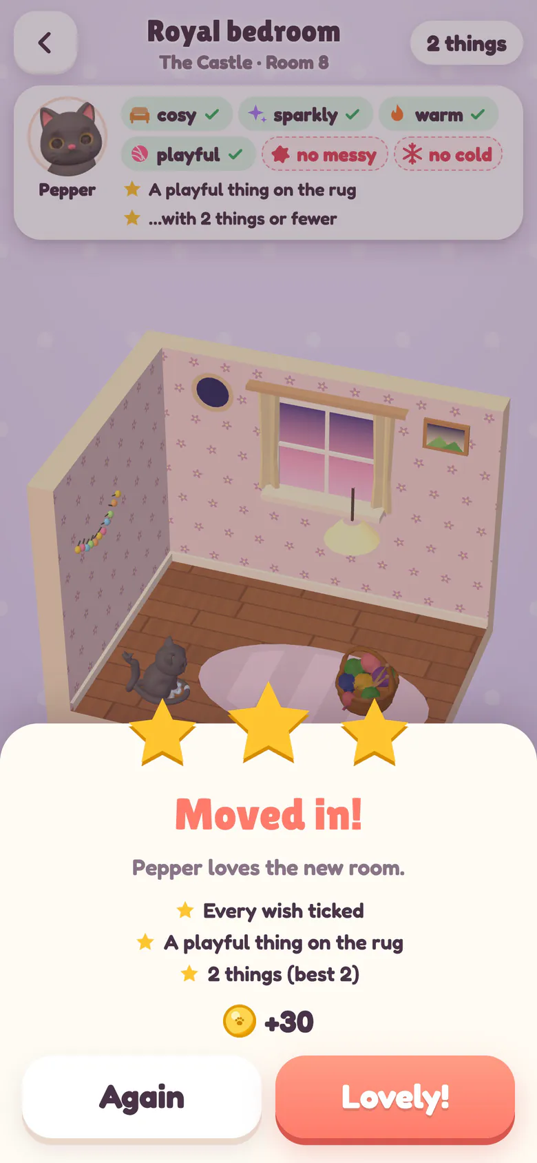 Win sheet saying Moved in! with three gold stars: Pepper loves the new Royal bedroom in the Castle, every wish is ticked and the room earns 30 coins.